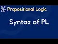 Propositional Logic Syntax and Structure