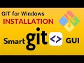 Installing GIT GUI for Windows