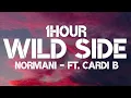 Normani - Wild Side (1Hour) ft. Cardi B