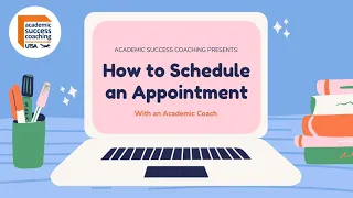 How to schedule an academic coaching appointment Academic Success Coaching UTSA