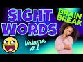 LEARNING SIGHT WORDS VOL 1 BRAIN BREAK EXERCISE High frequency words Dolch Fry Star Core Arc