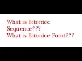 What is Bitonic Sequence What is bitonic point