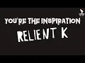 Download Lagu Relient K | You're The Inspiration (HQ Karaoke)