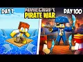 I Survived 100 Days in a PIRATE WAR in Minecraft
