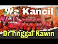 Download Lagu COVER LAGU DI TINGGAL KAWIN VOCAL WA KANCIL SANDIWARA PRABU DANAN JAYA TEAM UNCLANG PDJ ❗❗❗❗