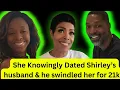 Shirley Strawberry s Husband EXPOSED 21K Side Chick Scam