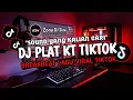 Download Lagu DJ PANDA PLAT KT‼️ BREAKBEAT JEDAG JEDUG TERBARU 2025 VIRAL TIKTOK MEGA BASS🎵