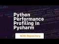 Python performance profiling in pycharm