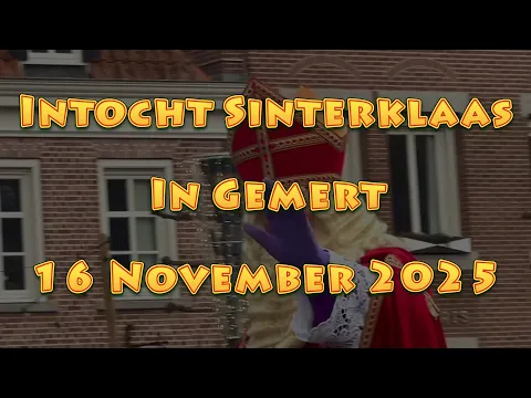 Video Beelden van de intocht in Gemert in 2025, gepubliceerd door Omroep Centraal op 16 november 2025.