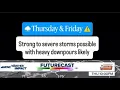 Storm timeline Thursday Friday