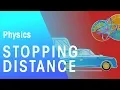 Stopping Distance Forces Motion Physics FuseSchool