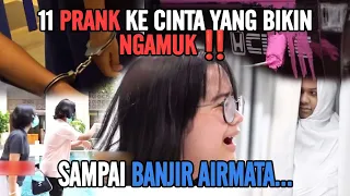 PRANK CINTA PALING BIKIN NGAMUK & BANJIR AIRMATA ‼️