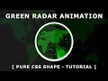 CSS Animated Radar - Pure CSS Shape