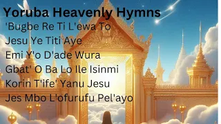 yoruba heavenly hymn collection