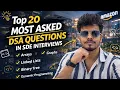 20 Most asked DSA questions in Coding Interviews