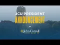 John Carroll University President Announcement
