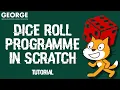 Dice Programme in Scratch Tutorial
