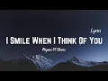 I Smile When I Think Of You Romantic Love Song