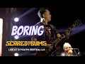 Scared Of Bums - Boring (Live at D'Youth Festival 2022)