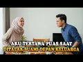 Download Lagu AKU TERTAWA PUAS SAAT DITALAK SUAMI KARENA HAL SPELE DI DEPAN KELUARGANYA