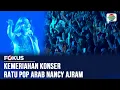 Nancy Ajram Guncang Jakarta! Duet Bareng Ayu Ting Ting Bikin Penonton Histeris | Fokus