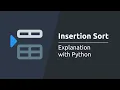 Insertion Sort Algorithm - Explanation with Python