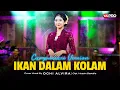 Download Lagu IKAN DALAM KOLAM - Ochi Alvira (Campursari Koplo Version)
