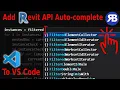 Revit Snippet Add Revit API Auto-complete to Visual Studio Code Updated