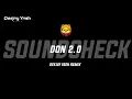 Lagu MAIN HOON DON 2.O ( SOUNDCHEAK ) DEEJAY YASH REMIX 🪽 - PART - 2 UNRELEASED TRACK