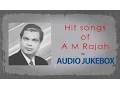 Lagu Hit Songs of A.M. Rajah | Malayalam Movie Songs Jukebox | Top 15 Songs
