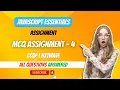 MCQ Assignment 4 JavaScript Essentials Assignment CCBP NxtWave