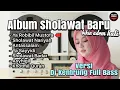 Lagu Album Dj Sholawat Slow Bass Santuy 2023