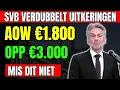 Download Lagu SVB Verdubbelt Uitkeringen voor Senioren! AOW €1,800 \u0026 OPP €3,000 Deze Maand – Mis Dit Niet!