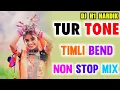 Download Lagu New Tur Tone Timli Bend Song Non-Stop Mix 2025 Dj H1 Hardik Timli Bend Tur Tone Mix Non-Stop