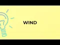 Download Lagu What is the meaning of the word WIND?