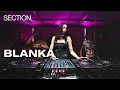 BLANKA | Techno DJ Set | SECTION. | November 2025