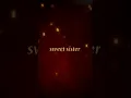 Download Lagu Birthday wish My sweet sister🤗🥀|| Sister Birthday status