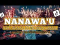 DJ TIKTOK TERBARU 2025 NANAWA'U LAGU GORONTALO REMIX_BASSTORENG🔈