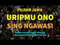 Lagu Uripmu Ono Sing Ngawasi || Pujian Jawa Setelah Adzan 