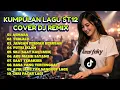 Lagu DJ Remix Lagu ST12 Paling Enak Didengar | Full Album Nonstop