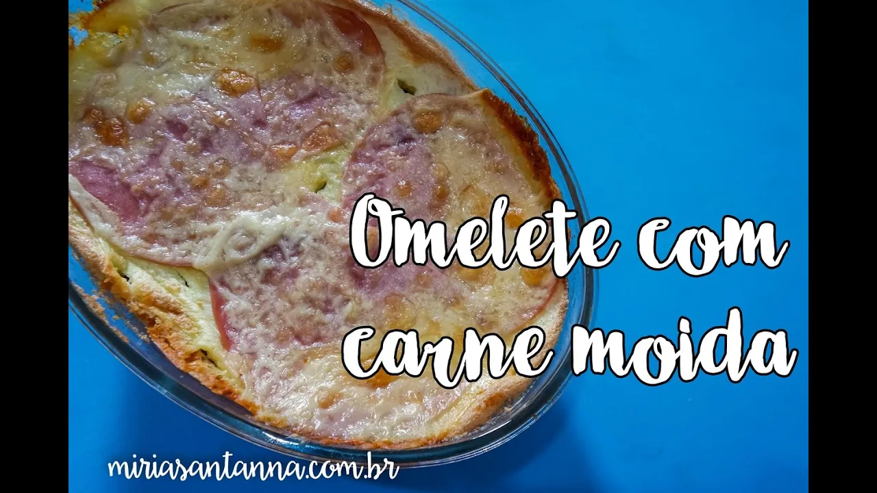 COMO FAZER UM DELICIOSO OMELETE COM CARNE MOÍDA RECEITA LEVE