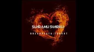 Download Dj viral suaramu syairku funkot 2020 MP3