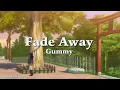 Download Lagu Gummy(거미) - Fade Away (지워져) 100 Days My Prince OST Part.1 [VIETSUB]
