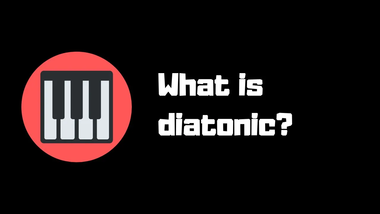 Diatonic Scales and Chords Explained | Music Theory Guide