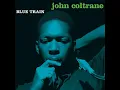 Blue Train (Remastered 2003/Rudy Van Gelder Edition)