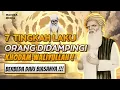 Lagu BERTINGKAH LAKU TAK SEPERTI BIASANYA ❗ Jangan2 , Anda Memiliki Khodam Waliyullah , Simak Cirinya  …