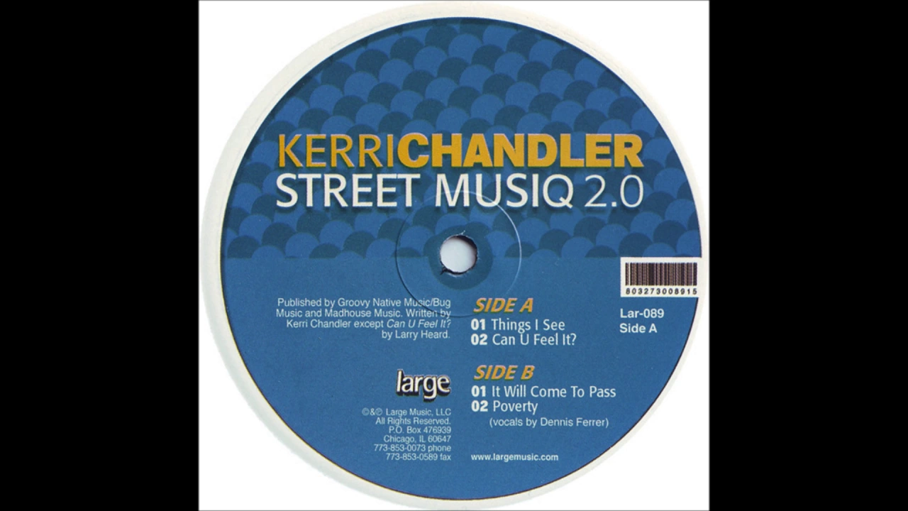 Kerri Chandler - Things I See