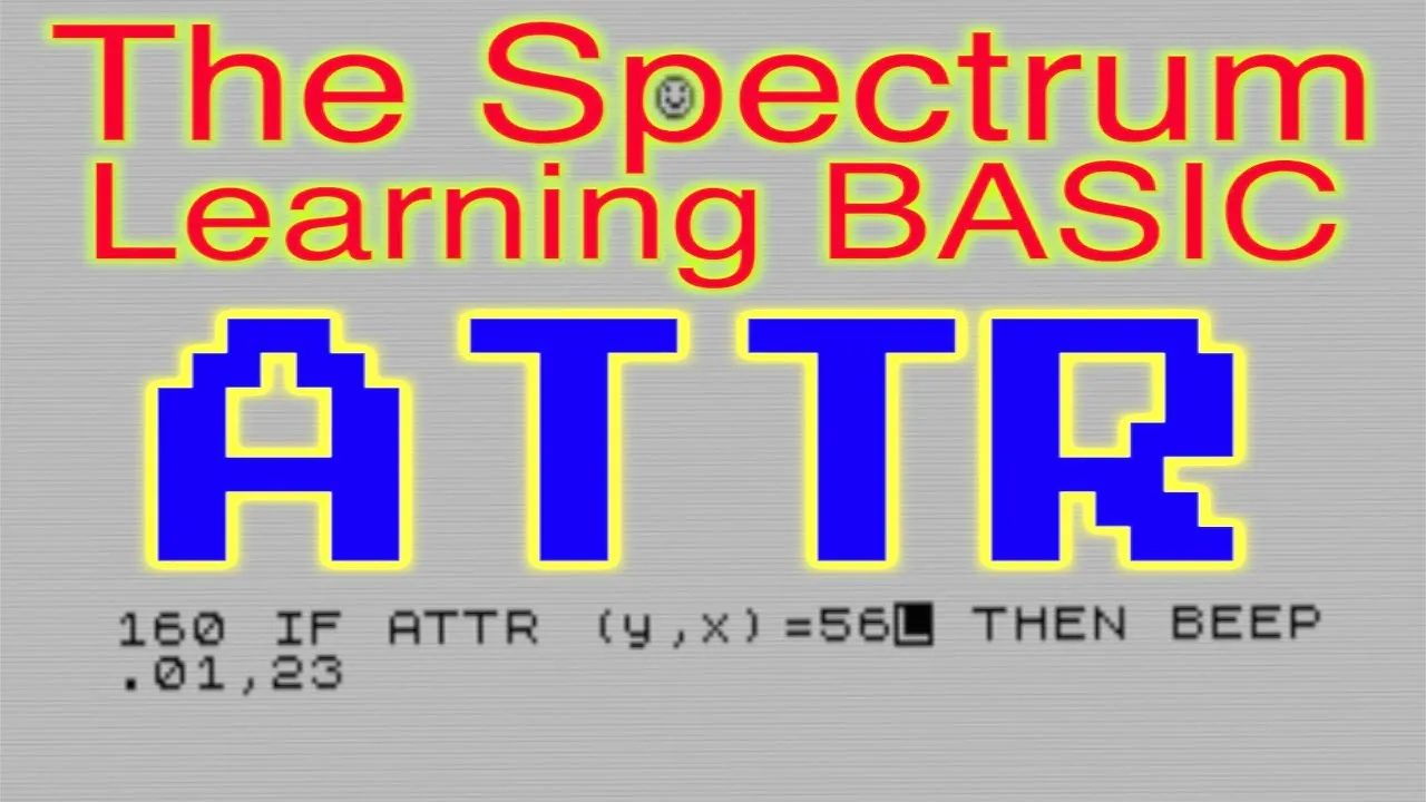 ATTR - UDGs Collision Detection - The Spectrum - Learning BASIC - episode 6