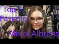 Download Lagu My Top 5 Favorite Metal Albums