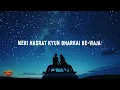 Maand (Lyrics) - Bayaan, Hasan Raheem, Rovalio